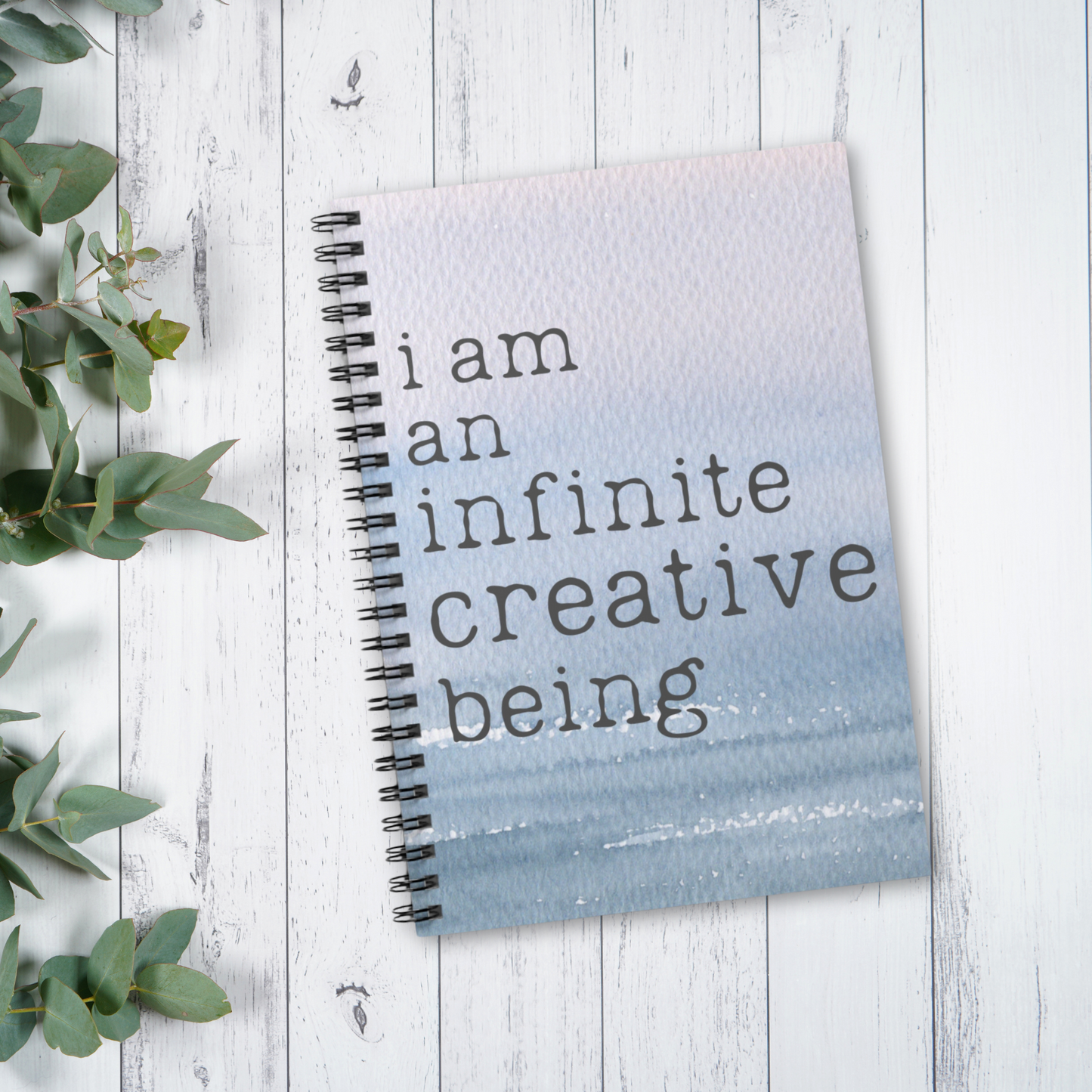 Soothing Blue Notebook with Inspirational Quote - I Am an Infinite Creative Being - Motivational Writing Journal for Artists and Dreamers Spiral Notebook - Ruled Line