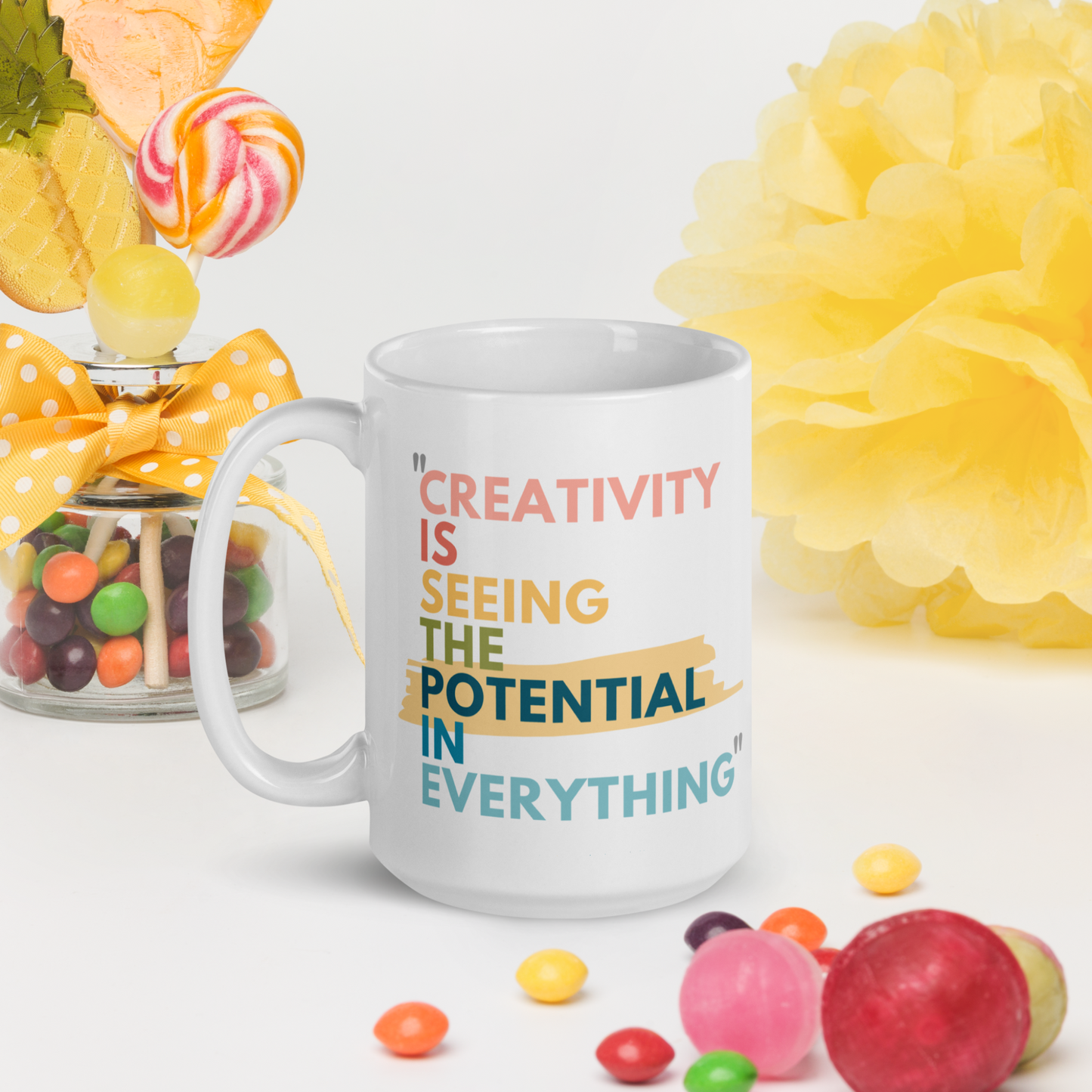 15 oz white glossy mug with the caption Creativity is Seeing the Potential in Everything. A Great gift for creative minds, a mug for artists, even makes a fun inspiring pencil holder for the office or craft room. The Bold colorful text makes the design stand out. 